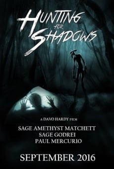 Hunting for Shadows online streaming