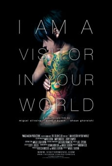 Película: I Am a Visitor in Your World