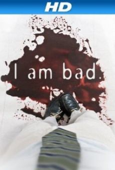 I Am Bad (2012)