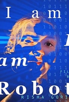 I am: I am Robot online streaming