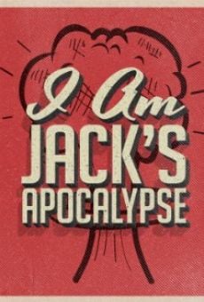 I Am Jack's Apocalypse stream online deutsch