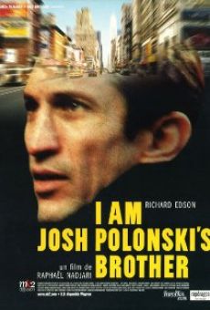 Película: I Am Josh Polonski's Brother