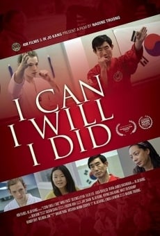I Can I Will I Did (2017)