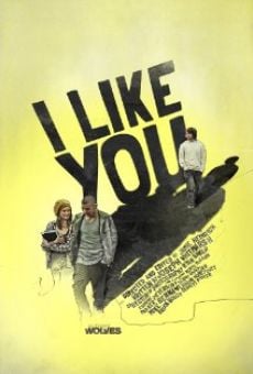 Película: I Like You