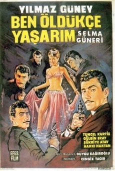 Ben öldükçe yasarim (1965)