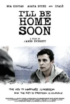 Película: I'll Be Home Soon