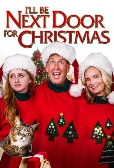 I'll Be Next Door for Christmas online streaming