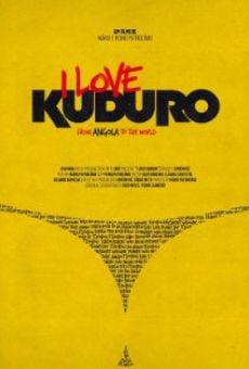 Película: I Love Kuduro