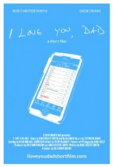 Película: I Love You, Dad