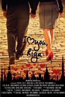 Película: I Love You Riga