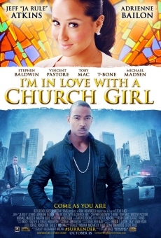 I'm in Love with a Church Girl (2013)