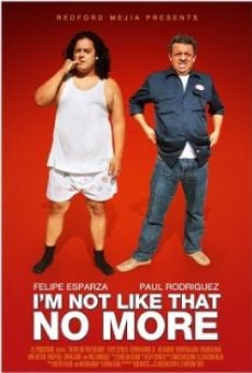 Película: I'm Not Like That No More