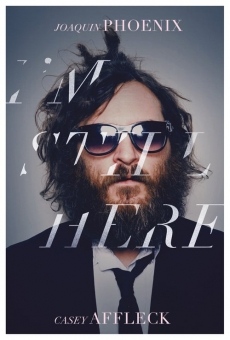 I'm Still Here: The Lost Year of Joaquin Phoenix Online Free