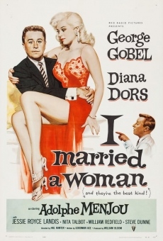 I Married a Woman (1958)