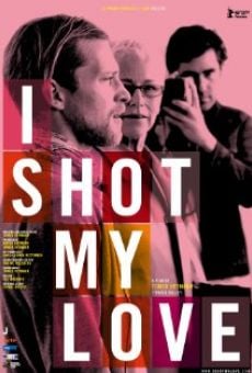 I Shot My Love (2009)