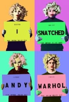 I Snatched Andy Warhol gratis