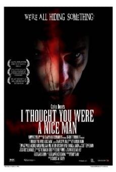 I Thought You Were a Nice Man (2014)