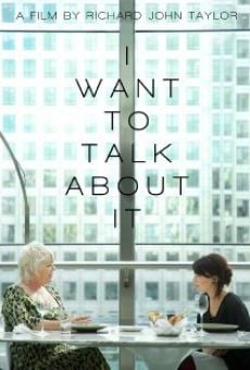 Película: I Want to Talk About It