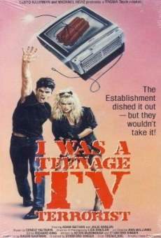 I Was a Teenage T.V. Terrorist (1985)