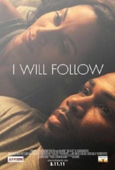 I Will Follow (2010)