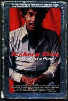 Película: Iceberg Slim: Retrato de un chulo