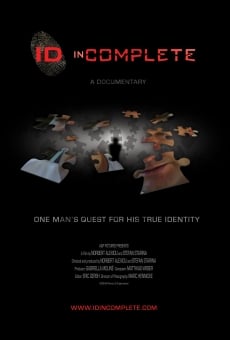 ID inComplete: One Man's Quest for His True Identity online streaming