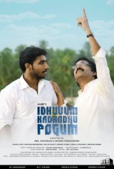 Película: Idhuvum Kadandhu Pogum