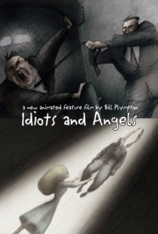 Idiots and Angels (2008)