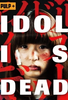 Película: Idol Is Dead