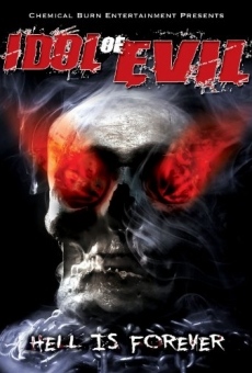 Película: Idol of Evil: Hell Is Forever