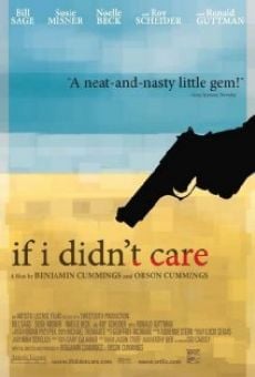 Película: If I Didn't Care