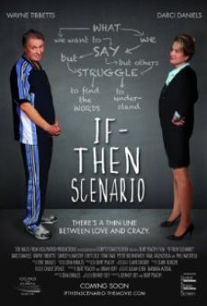 Película: If Then Scenario