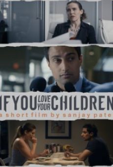 Película: If You Love Your Children