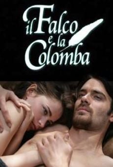 Il falco e la colomba online streaming