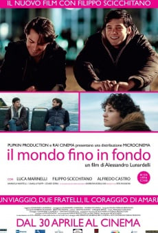 Película: Il mondo fino in fondo