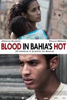 O sangue è quente da Bahia on-line gratuito