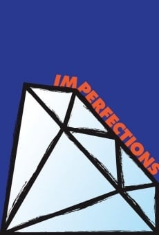 Imperfections online streaming