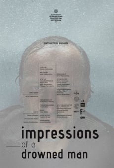Impressions of a Drowned Man en ligne gratuit