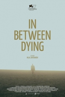 Película: In Between Dying