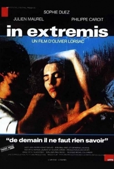 In extremis online streaming