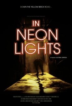 Película: In Neon Lights