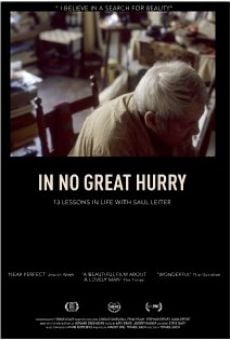 In No Great Hurry: 13 Lessons in Life with Saul Leiter online free