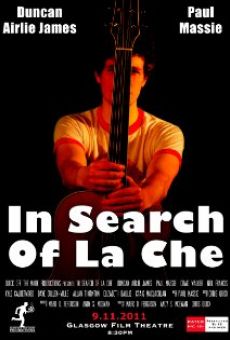 Película: In Search of La Che