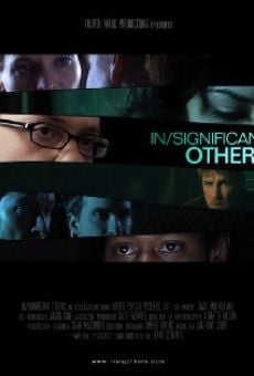 Película: In/Significant Others