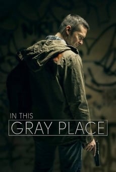 In This Gray Place (2019)