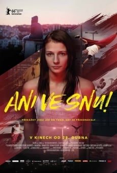 Ani ve snu!, película en español