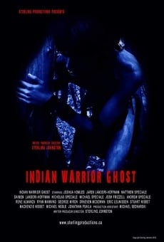 Indian Warrior Ghost (2013)