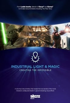 Película: Industrial Light & Magic: Creando lo imposible