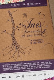 Inés, Recuerdos de una Vida (2014)