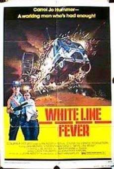 White Line Fever on-line gratuito